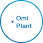 Omi Plant